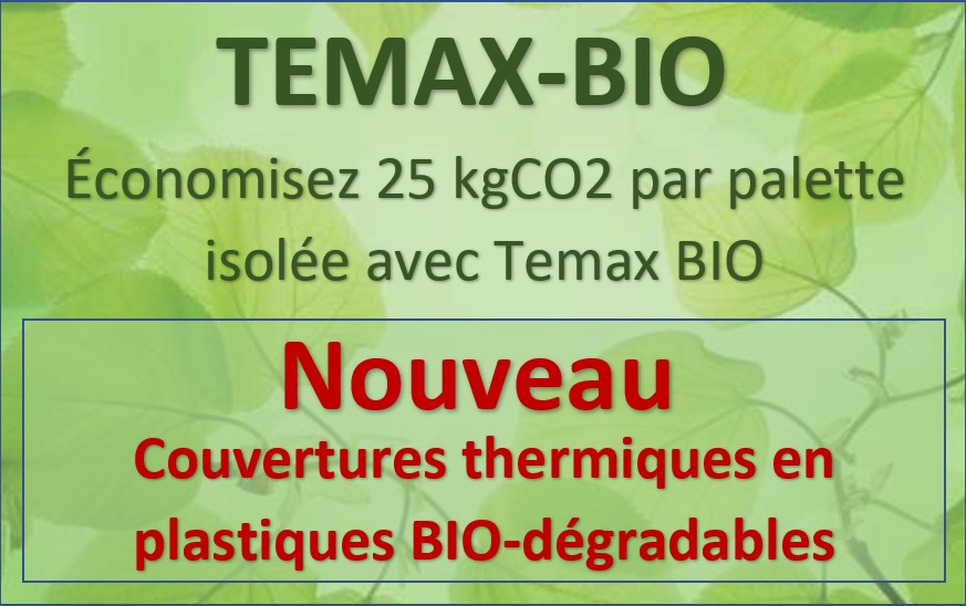 TEMAX BIO couverture thermique en plastique BIO degradable